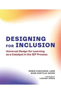 Designing for Inclusion: Universal Design for Learning as a Catalyst in the IEP Process