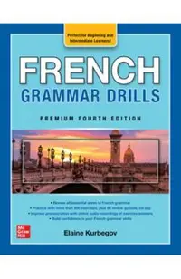 French Grammar Drills, Premium Fourth Edition