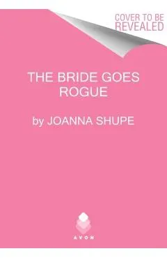 The Bride Goes Rogue
