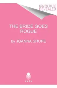 The Bride Goes Rogue