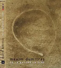 De la natură la sens - Hardcover - Maxim Dumitraş