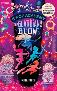 K-Pop Academy, Vol. 4: Guardians' Glow