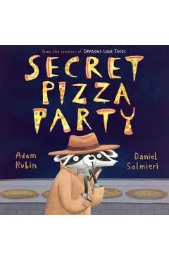 Secret Pizza Party