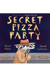 Secret Pizza Party
