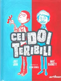 Cei doi teribili (Vol. 1) - Hardcover - Jory John, Mac Barnett