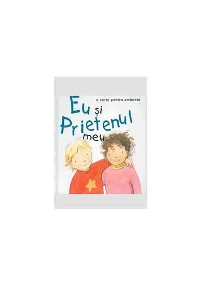 Eu şi prietenul meu - Hardcover - Helen Exley