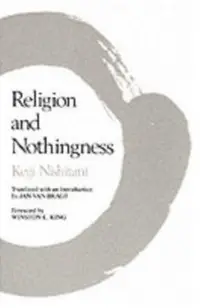 Religion and Nothingness: Volume 1