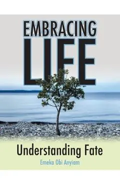 Embracing Life: Understanding Fate