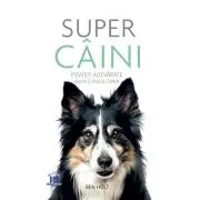 Super caini