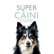Super caini