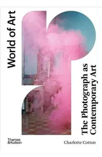 The Photograph as Contemporary Art