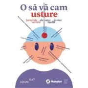 O sa va cam usture. Jurnalele secrete ale unui medic junior