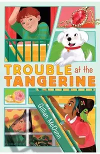 Trouble at the Tangerine