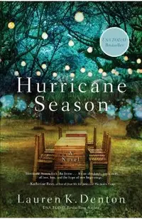 Hurricane Season: New from the USA Today Bestselling Author of the Hideaway