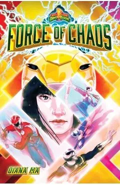 Force of Chaos (Mighty Morphin Power Rangers Book 1)