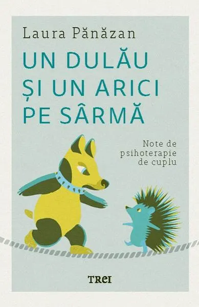Un dulău și un arici pe sârmă - Paperback brosat