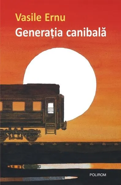 Generația canibală - Paperback brosat - Vasile Ernu