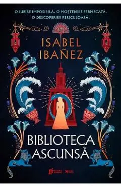 Biblioteca ascunsa. Seria Secretele Nilului Vol.2