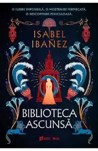 Biblioteca ascunsa. Seria Secretele Nilului Vol.2