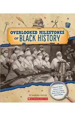 Overlooked Milestones of Black History (from the Archives)