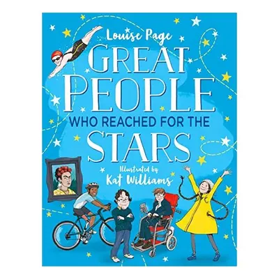 Great People Who Reached for the Stars