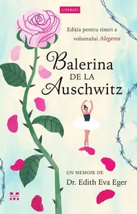 Balerina de la Auschwitz - Paperback brosat