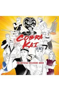 Cobra Kai: The Official Coloring Book