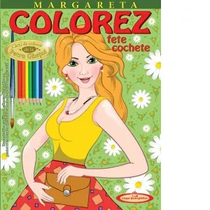 Margareta. Colorez fete cochete