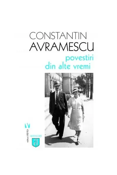 Povestiri din alte vremi - Paperback brosat - Constantin Avramescu