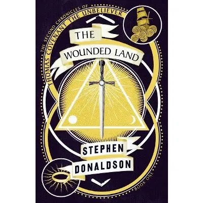 The Wounded Land, Stephen Donaldson