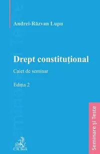 Drept constitutional. Caiet de seminar Ed.2