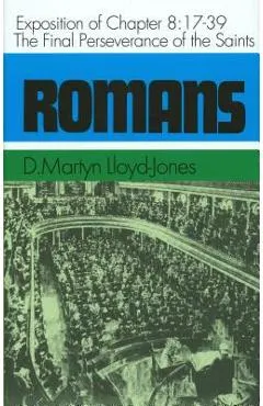 Romans: An Exposition of Chapt