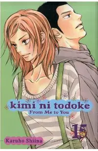 Kimi Ni Todoke: From Me to You, Vol. 15, 15