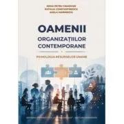 Oamenii organizatiilor contemporane