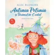 Antunia Petunia si Taramul de Cristal