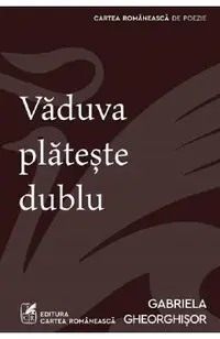 Vaduva plateste dublu