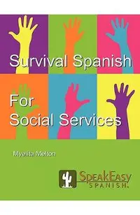 Survival Spanish for Social Services