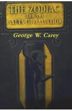 The Zodiac and the Salts of Salvation: Two Parts