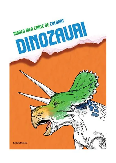 Marea mea carte de colorat dinozauri - Paperback brosat - Raluca Maria Dumitru