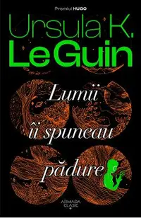 eBook Lumii ii spuneau padure