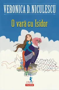 O vară cu Isidor