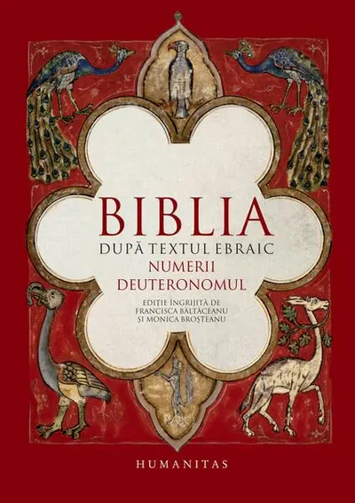 Biblia după textul ebraic. Numerii. Deuteronomul - Hardcover - ***