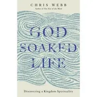 God-Soaked Life