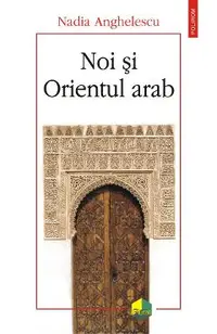 eBook Noi si Orientul arab