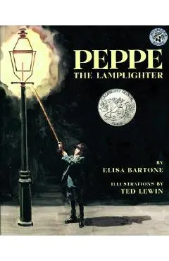 Peppe the Lamplighter: A Caldecott Honor Award Winner