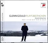 Glenn Gould Plays Beethoven: Piano Sonatas Nos. 1-3; 5-10; 12-14; 15-18; 23; 30-32