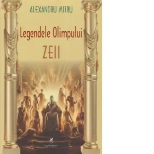 Legendele Olimpului. Volumul 1