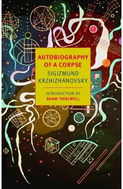 Autobiography Of A Corpse