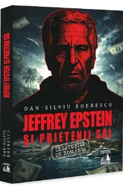 Jeffrey Epstein si prietenii sai