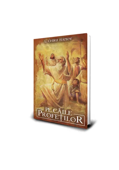 Pe caile profetilor